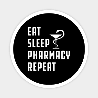 Pharmacy - Eat Sleep Pharmacy Repeat Magnet